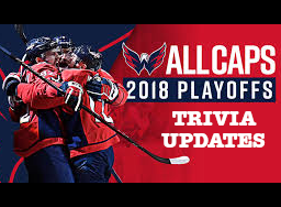 2018 Caps Playoffs - Trivia Update 2018 Caps Playoffs - Trivia Update