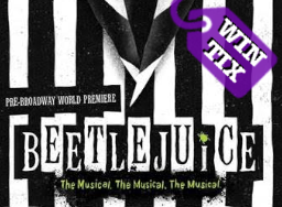 Win Beetlejuice Tickets Win Beetlejuice Tickets