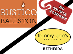 No Trivia at Rustico & Tommy Joe's No Trivia at Rustico & Tommy Joe's
