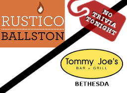 No Trivia at Rustico & Tommy Joe's