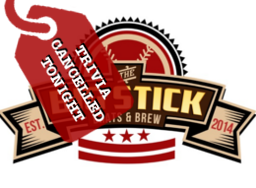The Big Stick - No Trivia Tonight The Big Stick - No Trivia Tonight
